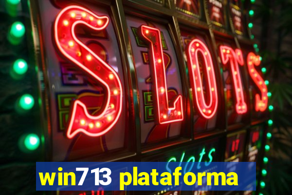 win713 plataforma